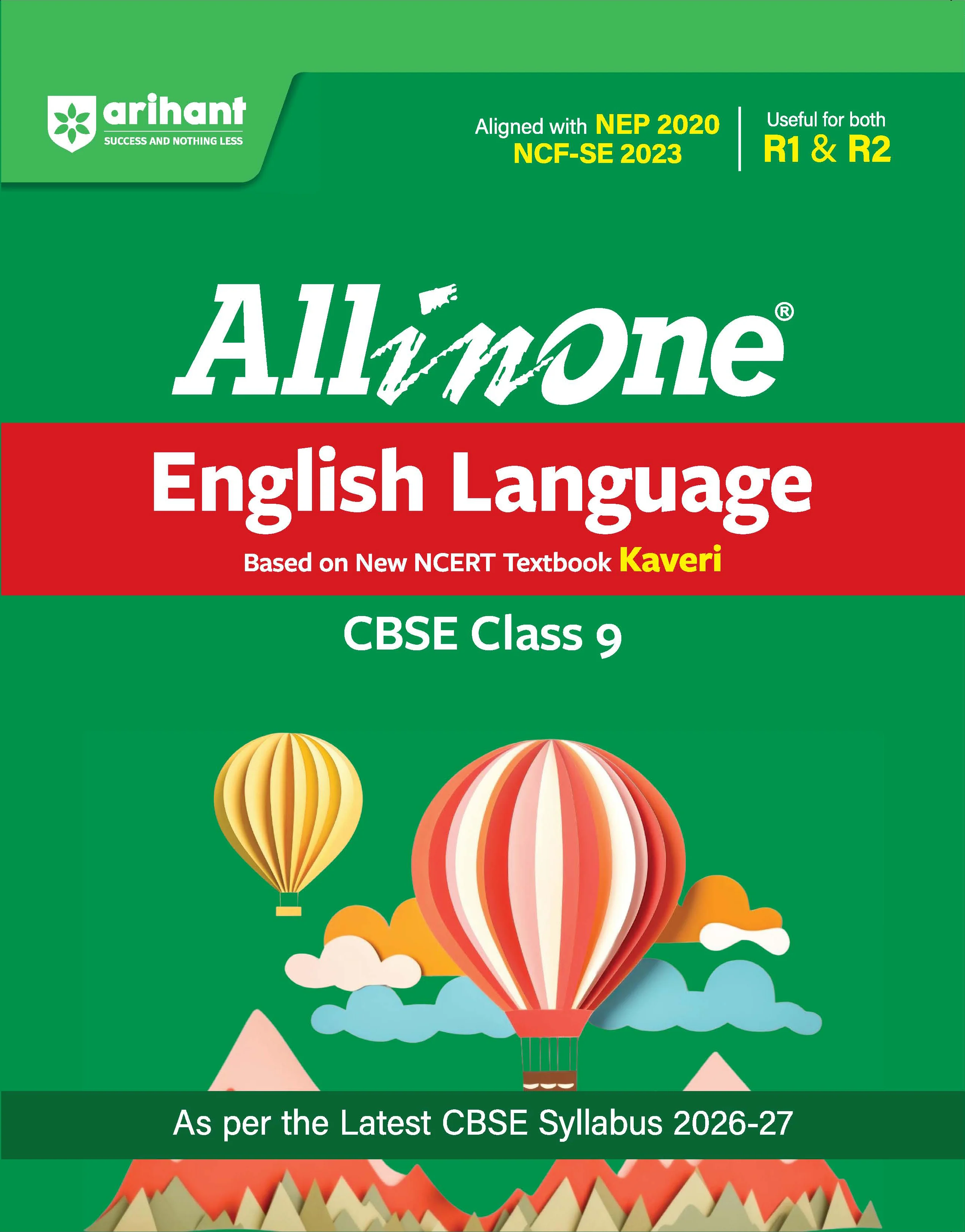 All in One English Language (Kaveri) Class 9 for CBSE Exam 2026-27 | NCERT Based Complete Theory, Practice Exercises, CBQs, A-R, Sample Papers & Mind Maps | Revised Edition as per Latest Syllabus