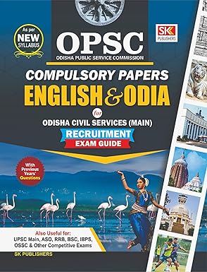 OPSC Main - Compulsory Papers : English & Odia - This OPSC Main Compulsory Papers English & Odia book is a recruitment guide specially meant for OPSC exam aspirants