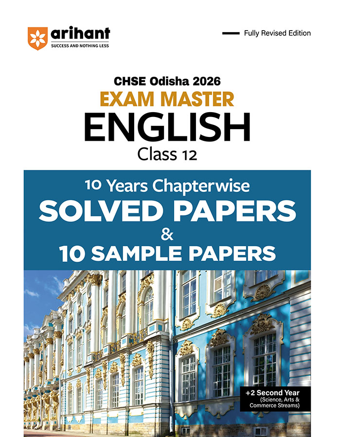 CHSE Odisha Class 12 English Exam Master 2026 | 10 Years Chapterwise Solved Papers & 10 Sample Papers | Fully Revised Edition | +2 Second Year (Arts Science Commerce)
